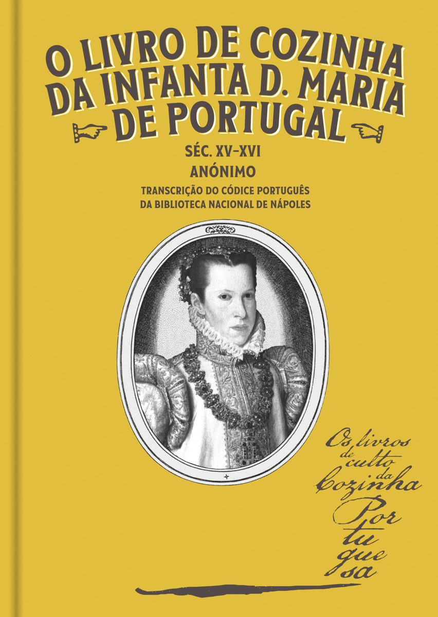 Capa de O Livro de Cozinha da Infanta D. Maria de Portugal